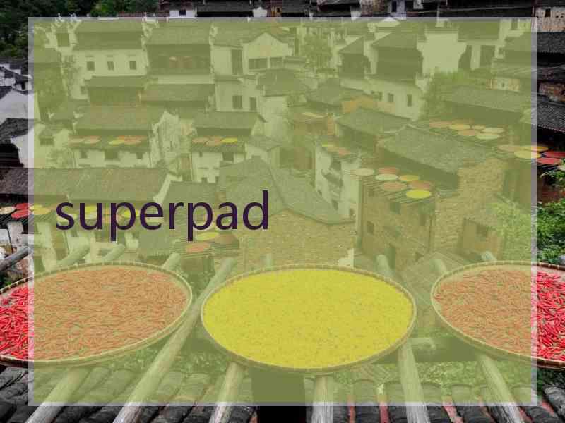 superpad